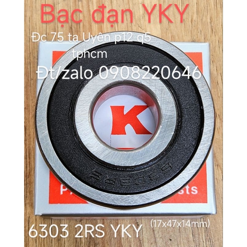Bạc đạn 6303 2RS YKY