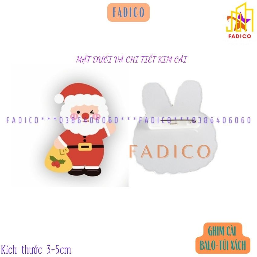 Sỉ Pin cài balo túi xách,gim cài áo, trâm cài túi xách balo hình ÔNG GIÀ NOEL  dễ thương,KT 3-5cm nhựa acrylic-FADICO