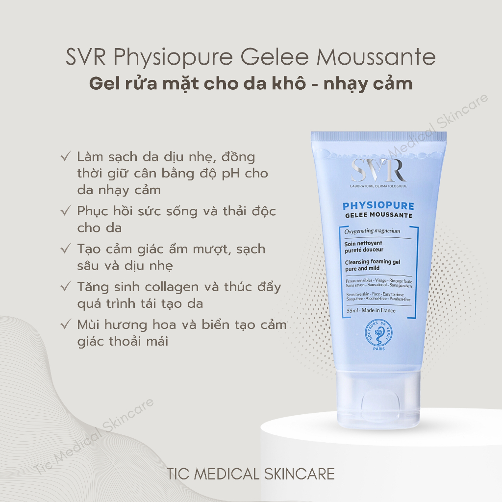 Gel Rửa Mặt SVR Physiopure Gelee Moussante Cho Da Khô Nhạy Cảm  200ml - Tic MEdical Skincare