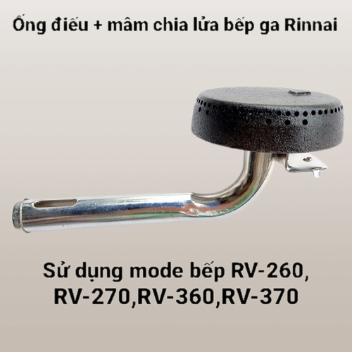 Điếu bếp gas rinnai, Điếu inox, sen chia lửa bằng gang đa năng, sử dụng cho các dòng bếp Rinnai 270, 370....