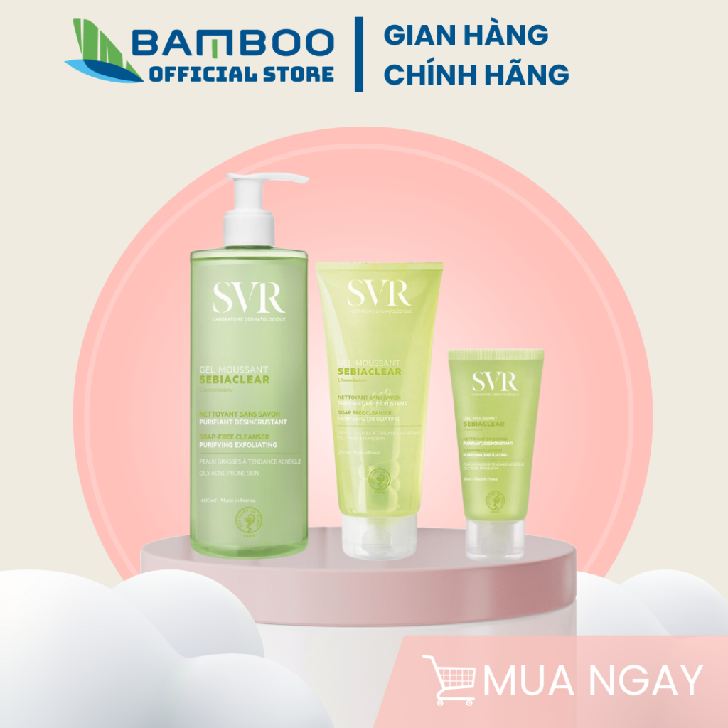 Sữa Rửa Mặt SVR Cho Da Dầu Mụn - SVR Sebiaclear Gel Moussant 55ml-200ml-400ml Loại Bỏ Tế Bào Da Chết SRM