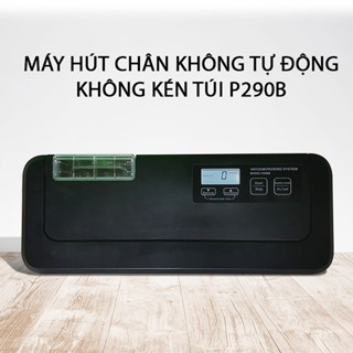 Máy Hút Chân Không Không Kén Túi P290B Tự Động