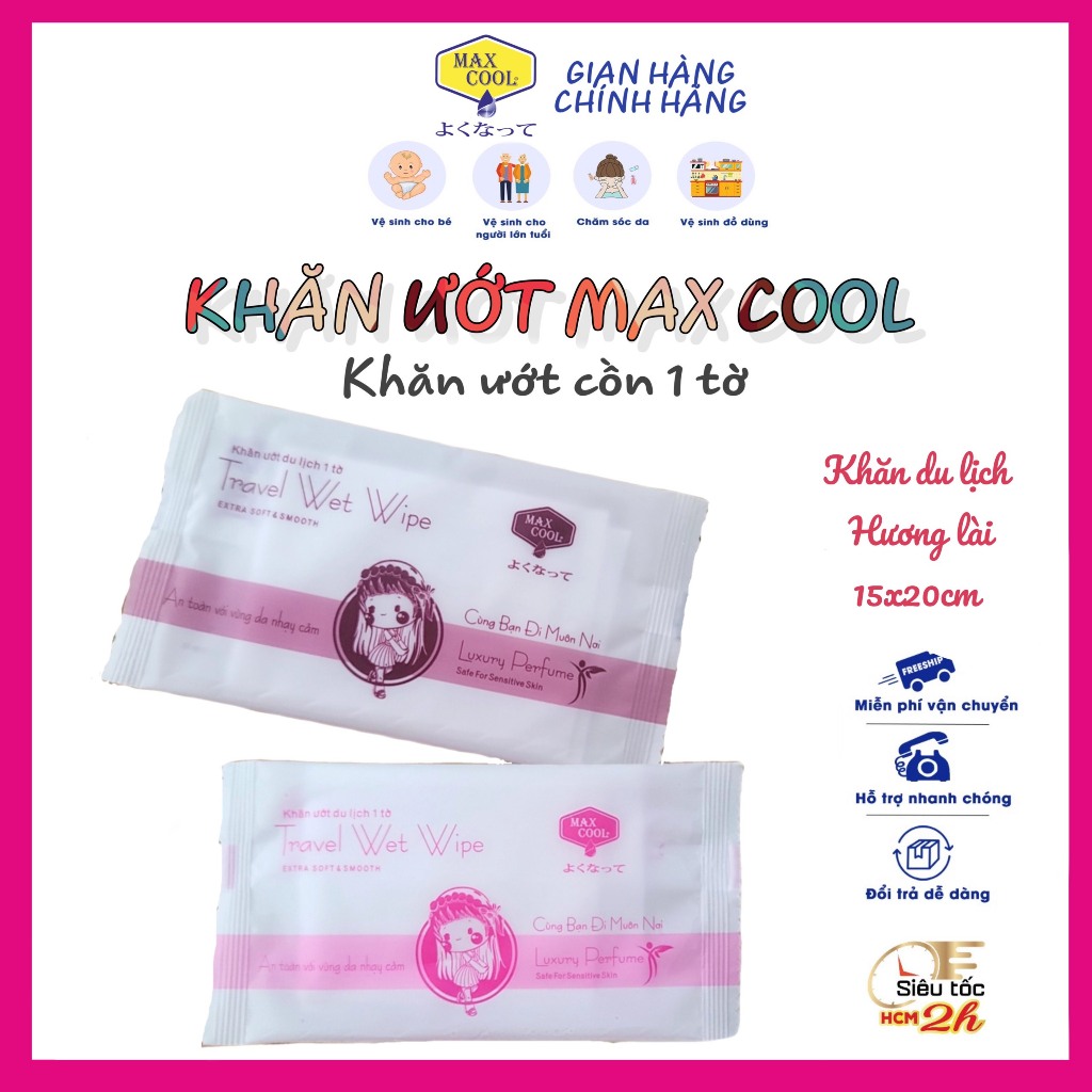 100 Khăn ướt du lịch 1 tờ Max Cool - Khăn Travel Wet Wipe 15x20cm mini tiện dụng an toàn cho da nhạy cảm