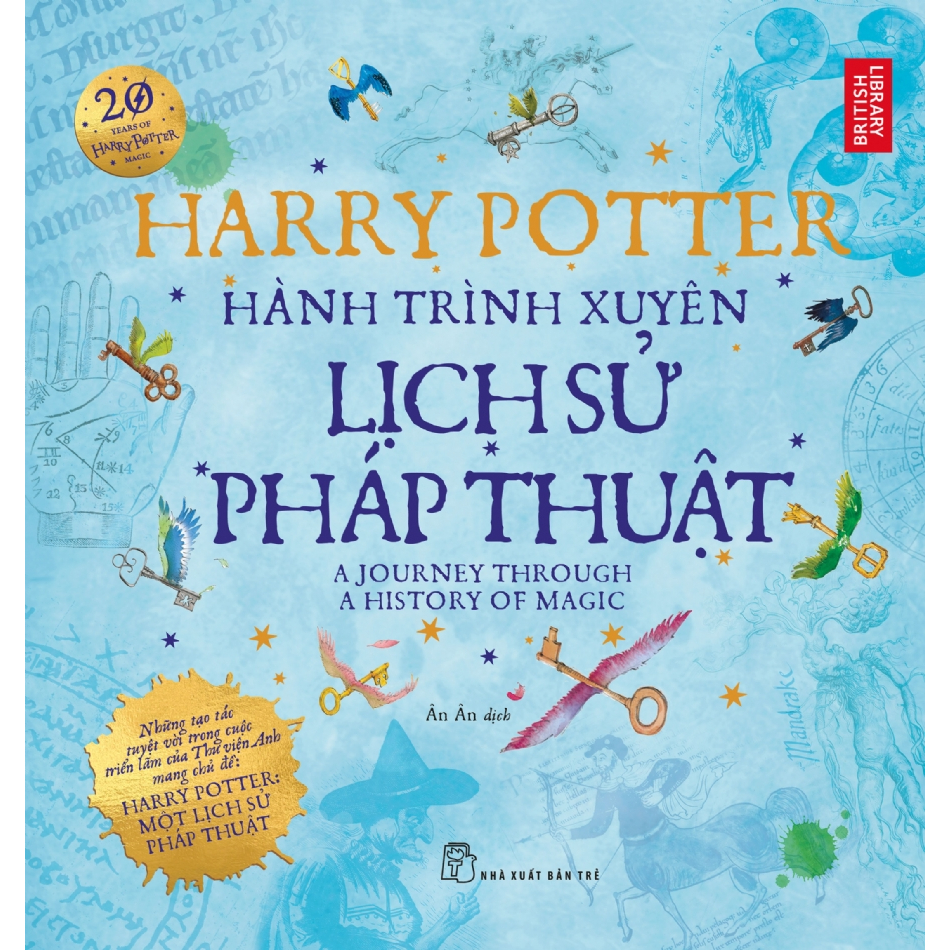 Sách - Harry Potter - Hành trình xuyên lịch sử pháp thuật
