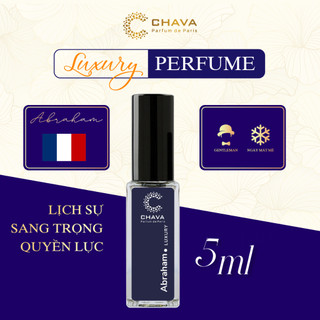 Nước Hoa Nam, Nữ CHAVA  Dòng Luxury  Full Mùi - Thơm Lâu - Sang Trọng - Dung Tích 5ml
