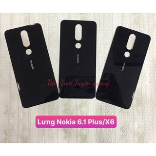 Lưng nokia 6.1 plus, nokia X6