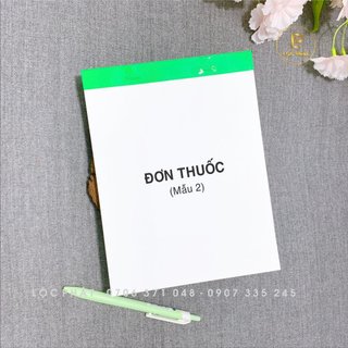 Mẫu mới: quyển đơn thuốc, in 1 liên kt a5 15x21 cm, quyển 100 tờ
