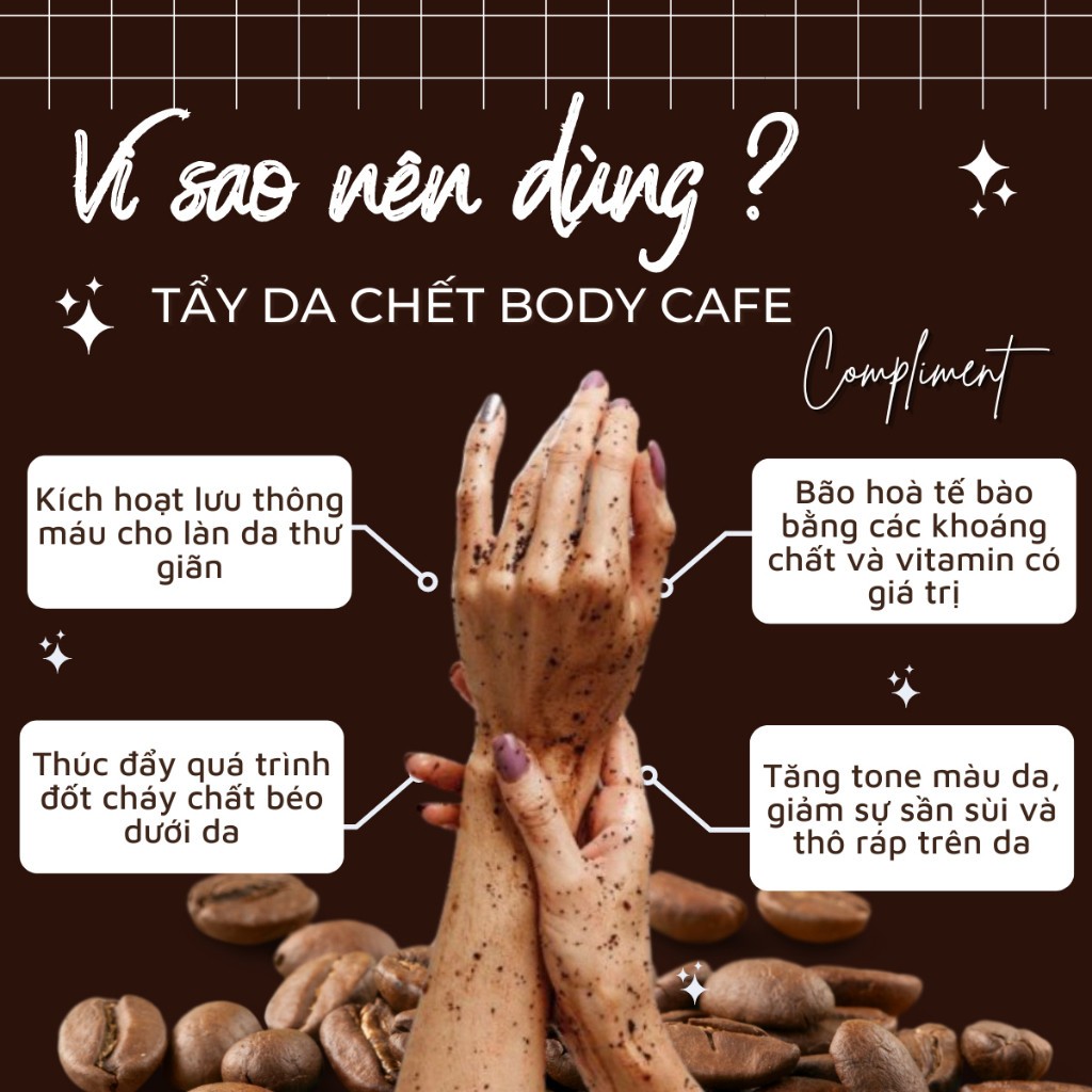 Tẩy da chết body Cafe sáng da Compliment Cafe 200ml