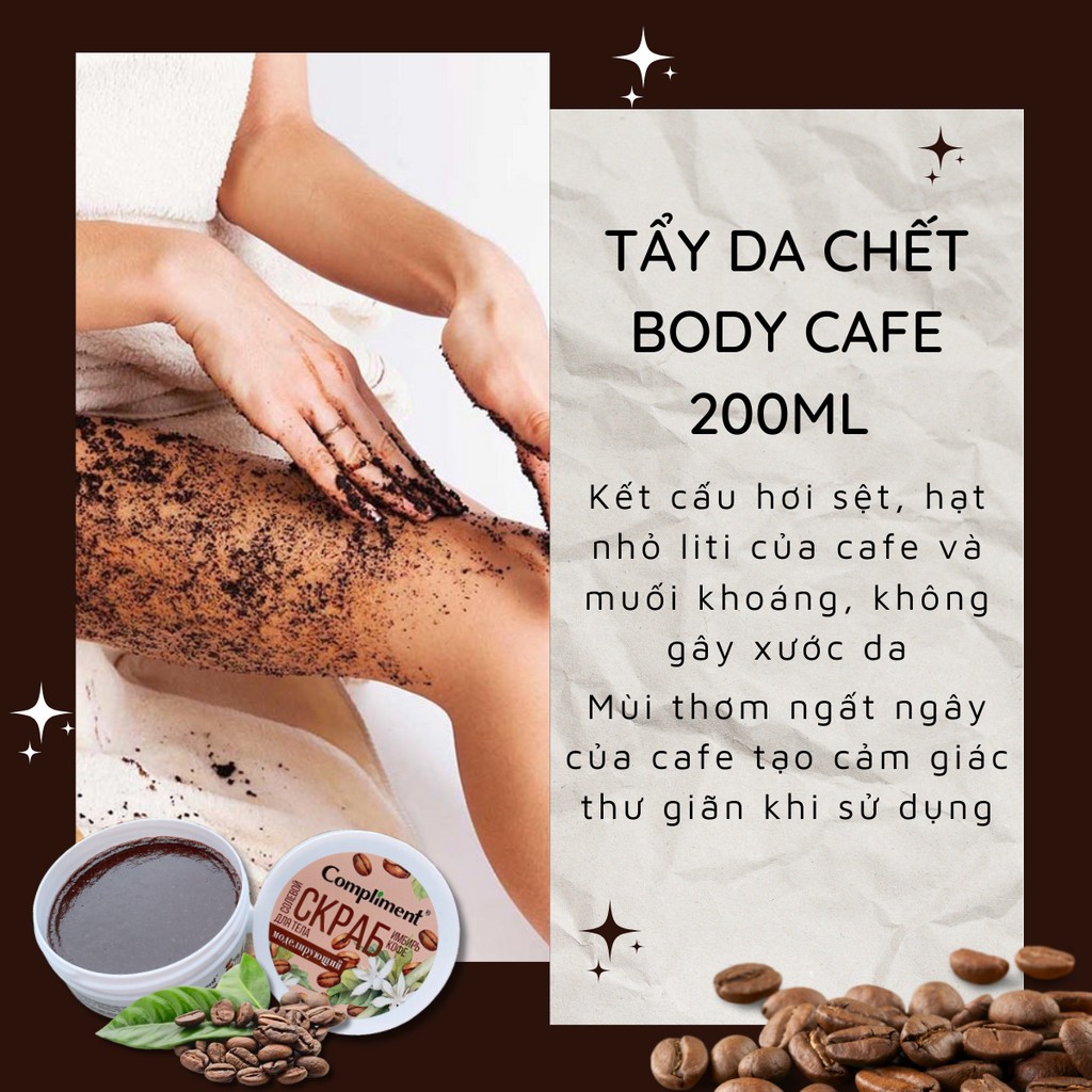 Tẩy da chết body Cafe sáng da Compliment Cafe 200ml