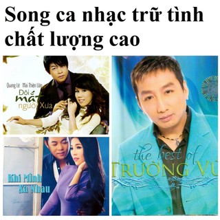 Bộ 3 đĩa cd song ca nhạc trữ tình quang lê - mai thiên vân - trường vũ - như quỳnh - châu ngọc hà