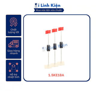 1.5ke18a diode tvs 18v 1500w do-201ad chất lượng cao.