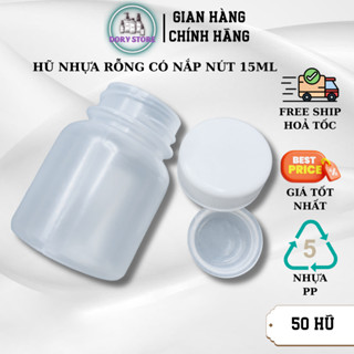 Hũ nhựa 15ml (50 hũ), chai chiết mỹ phẩm , lọ nhựa chiết dung dịch trong 15ml có nút