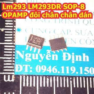 10 con lm293 lm293dr sop-8 opamp đôi chân chân dán kde9554