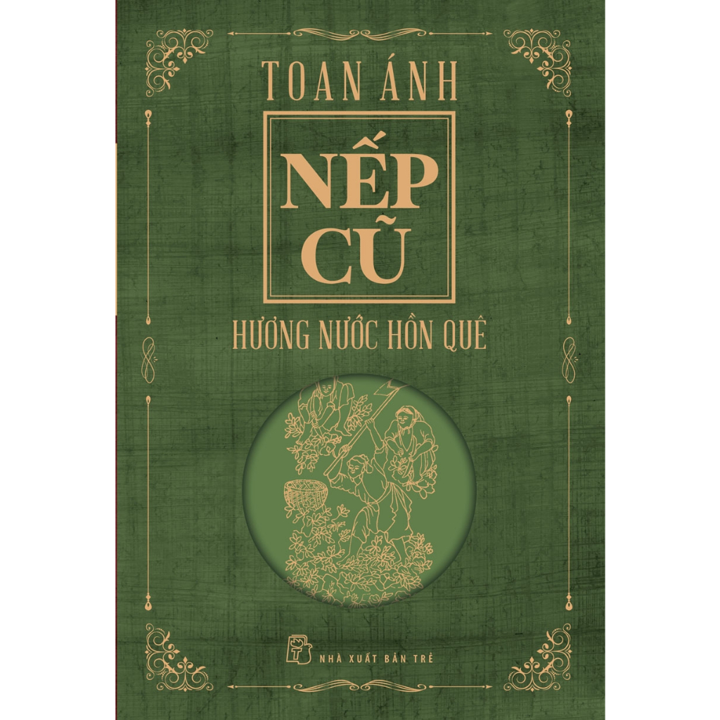 Sách - Nếp cũ - Hương nước hồn quê (NXB Trẻ)