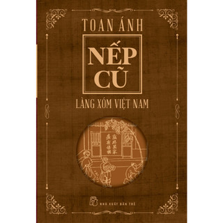 Sách - nếp cũ - làng xóm việt nam