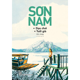 Sách - sơn nam. dạo chơi - tuổi già