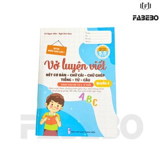Sách - Luyện Viết - Nét cơ bản, chữ cái, chữ ghép, tiếng, từ, câu