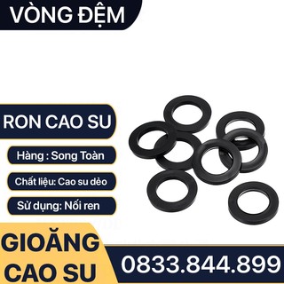 Gioăng cao su, ron cao su vòng đệm lót cao su chống rò rỉ nước chịu nhiệt - túi 10 cái