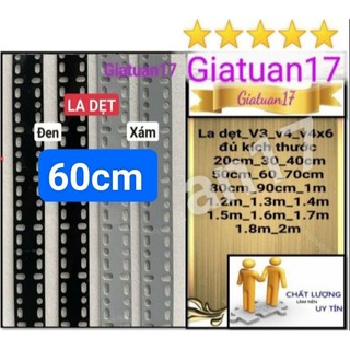 (Dài 60cm) Thanh sắt la lỗ bản rộng 6cm DÀY 1.5MM ĐỦ ( BAO KẸP THƯỚC) sơn tĩnh điện đen, xám