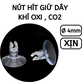 Nút hít 4mm giữ ống oxi,co2, cây trầu bà - Phụ kiện cá cảnh | Hingaostore.