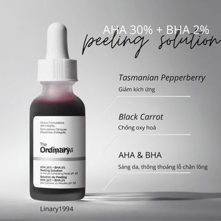   LINARY1994  Tinh Chất The Ordinary AHA 30% + BHA 2% Peel ing Solution 30ml 