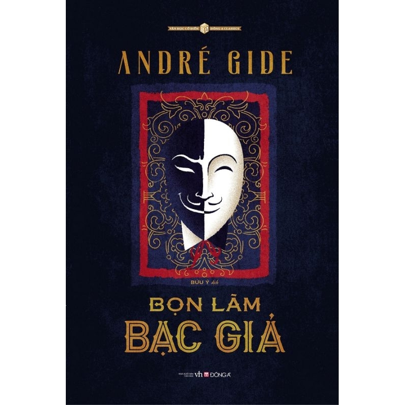 Sách - Bọn Làm Bạc Giả - Nobel văn học 1947