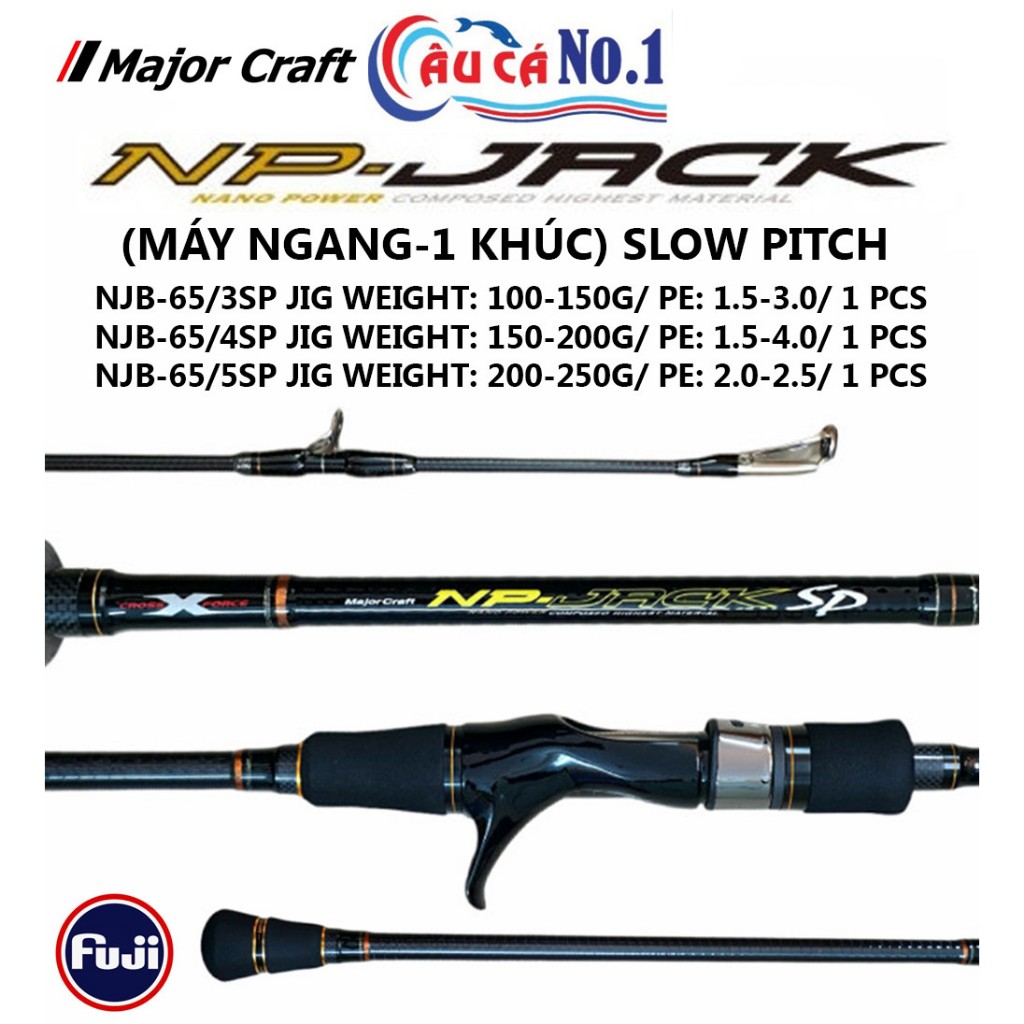 CẦN CÂU CÁ - CẦN JIG SLOW PITCH MÁY NGANG 1 KHÚC -  MAJOR CRAFT NP.JACK NJB-65 1.95M