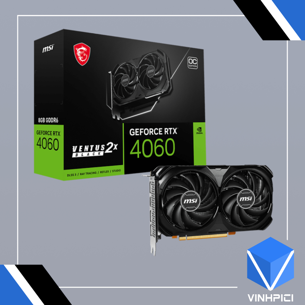 Card màn hình MSI RTX 4060 VENTUS 2X BLACK 8G OC