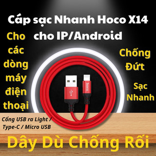 Cáp Sạc Nhanh Hoco X14 Light / Micro Usb / Type-C dài 1m ✓ Sạc Chất Lượng Cao Chống Rối Chống Đứt ✓ Bảo Hành Chính Hãng
