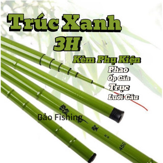 Cần câu tay trúc xanh 3h nhấc tĩnh 2kg tải cá 4 -5 kg- cần câu đơn, cần câu đài chuyên câu cảm giác, gẩy rô, diếc kèm pk