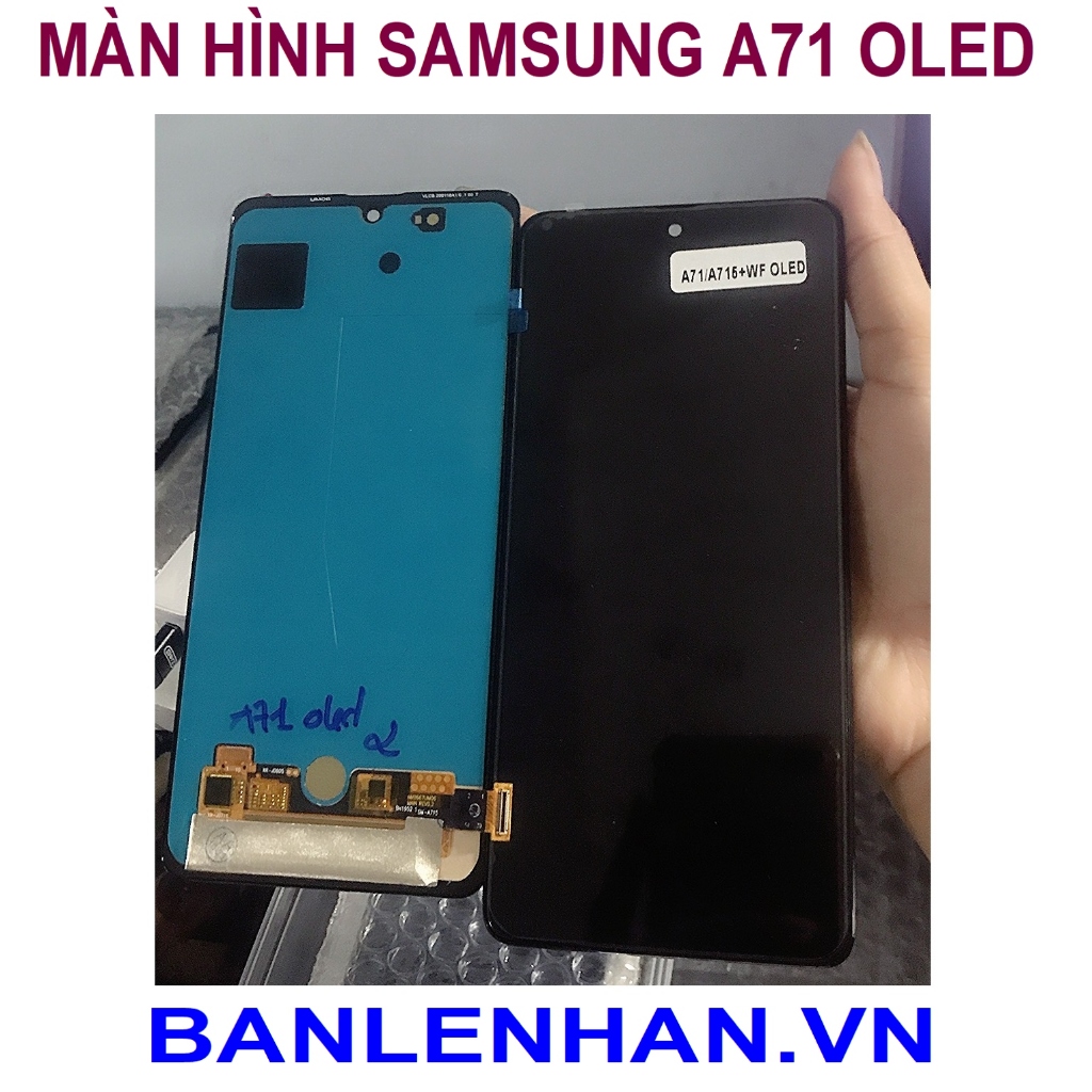 MÀN HÌNH SAMSUNG A71 2020 ZIN OLED