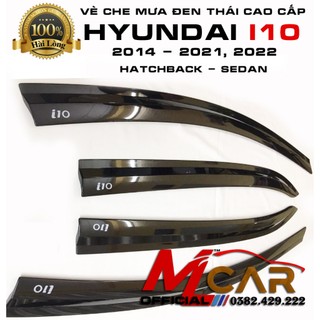 Vè Che Mưa Xe Hyundai i10 2014 - 2021, 2022 - 2023 Bản Sedan - Hatchback nhựa đen cao cấp