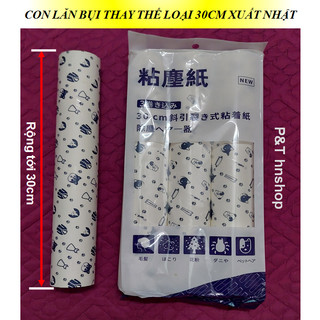 Lõi lăn bụi 30cm thay thế_ lõi lăn bụi xuất nhật