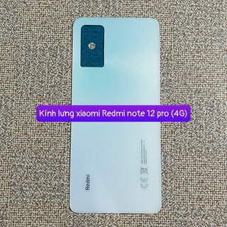 kính lưng Redmi note 12 pro 4G