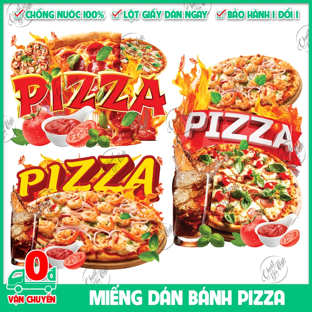 Miếng dán bánh PIZZA sticker trang trí xe đẩy dán tường decal trang trí quán ăn vặt