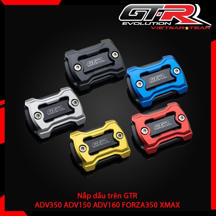 Nắp dầu trên GTR ADV350 ADV150 ADV160 FORZA350 XMAX