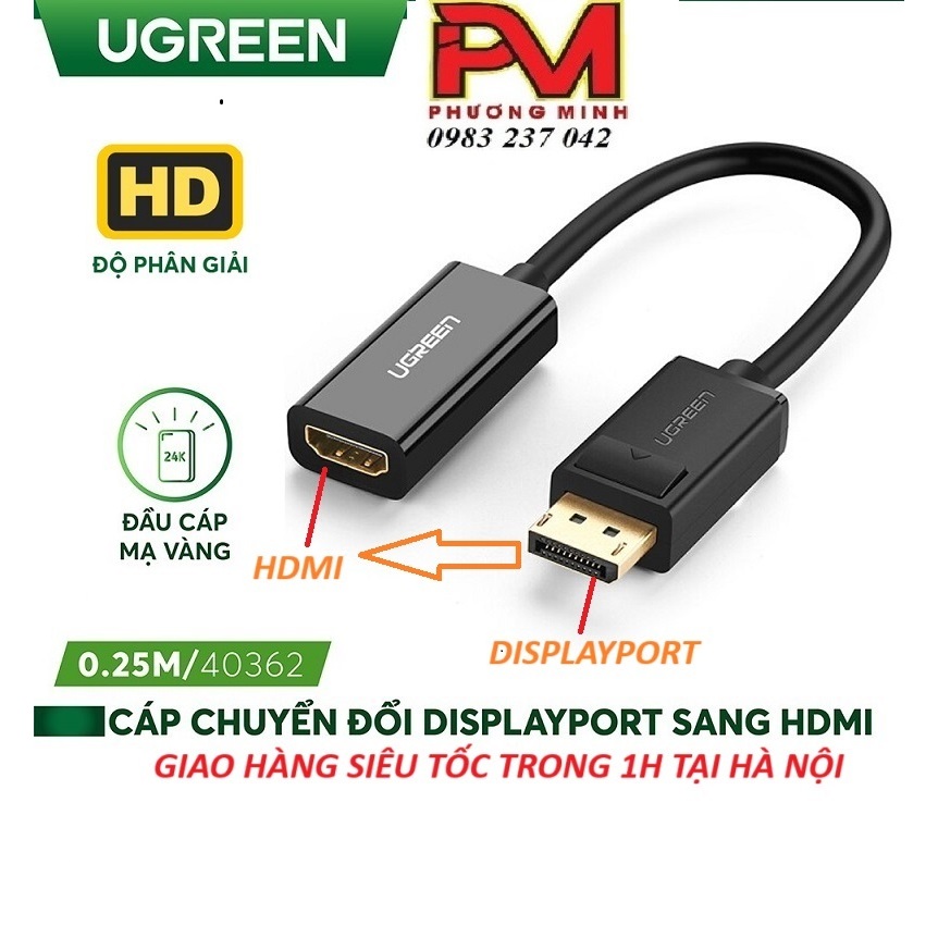 Cáp chuyển Displayport sang HDMI chính hãng Ugreen 40362