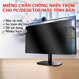 Tấm Kính Dán Màn Hình Chống Người Khác Nhìn Trộm 27 inch, Nhiều Kích Thước Dành Cho PC/Laptop/Macbook 13/14/15 inch