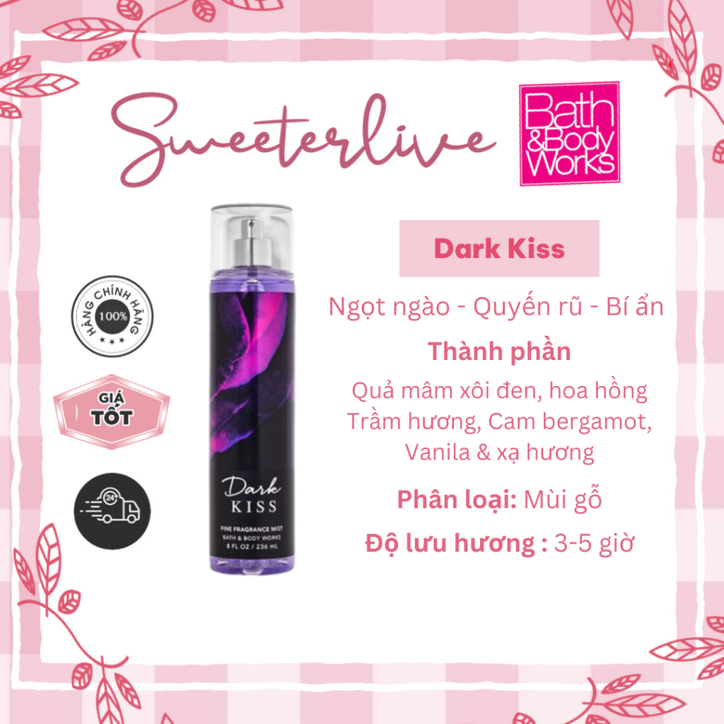 DARK KISS Body Mist (Bill US) - Xịt thơm toàn thân BATH & BODY WORKS
