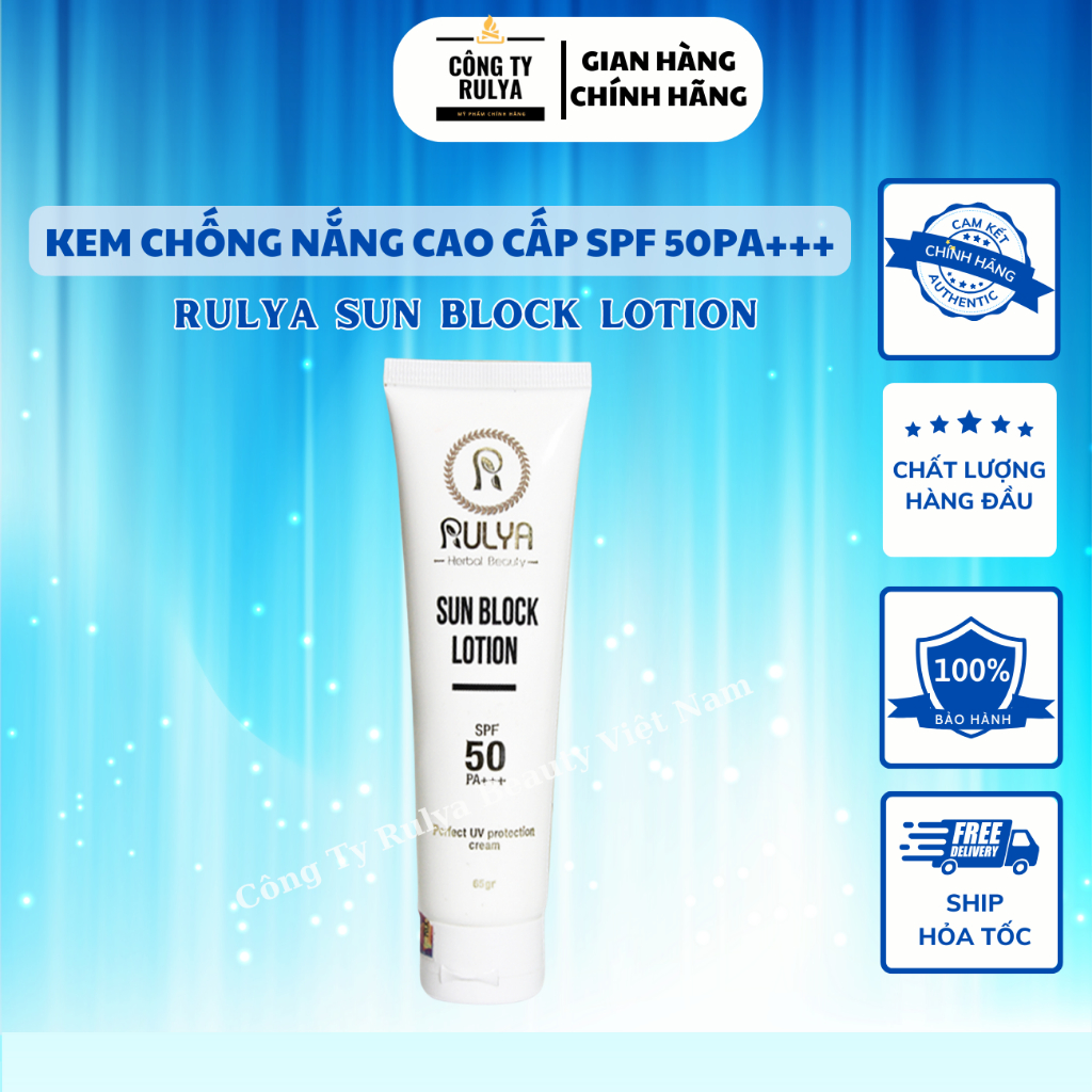 Kem Chống Nắng Cao Cấp RULYA SUN BLOCK LOTION SPF 50 PA +++
