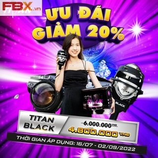 BI LED TITAN BLACK- ÔNG CHÙM PHÂN KHÚC ÁNH SÁNG