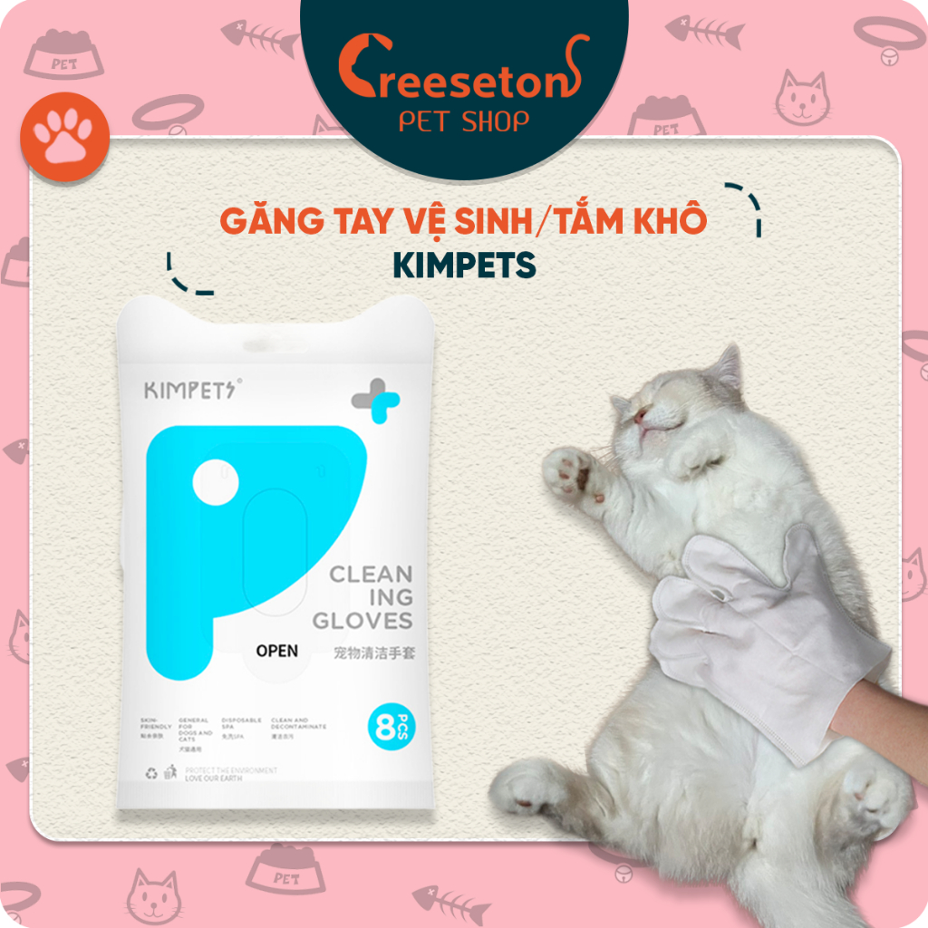 Găng tay vệ sinh chó mèo KIMPETS - 8 cái, không HÓA CHẤT, loại bỏ các vết bẩn trên lông, khử mùi hôi