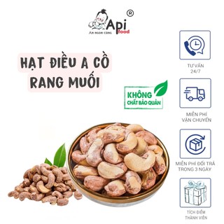 Hạt Điều A Cồ Rang Muối Sấy Củi Thơm Ngon 500gr