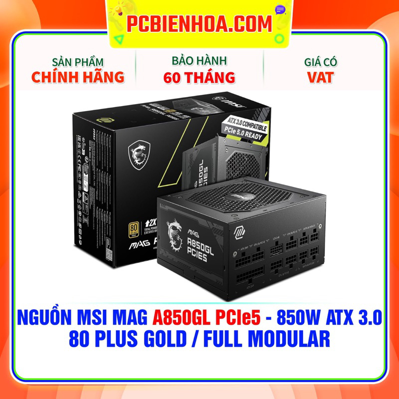 NGUỒN máy tính MSI MAG A850GL PCIE5 - 850W ATX 3.0 ( 80 PLUS GOLD / FULL MODULAR )- 5 năm