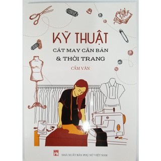 Sách - kỹ thuật cắt may căn bản và thời trang -mk