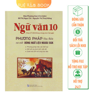 Sách - Phương pháp đọc hiểu và viết dùng ngữ liệu ngoài SGK Ngữ Văn 10