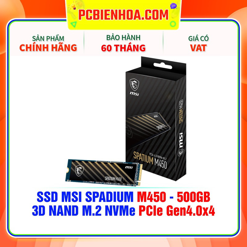 Ổ cứng SSD MSI SPATIUM M450 PCIE 4.0 NVME M.2 - 500GB ( GEN4.0X4 )- chính hãng 60T