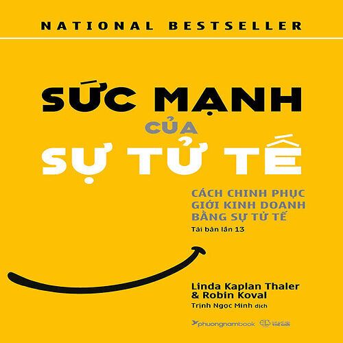 Sức Mạnh Của Sự Tử Tế (Tái bản năm 2023)