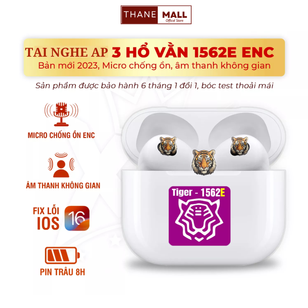 Tai Nghe Hổ Vằn 1562E AP3 Thane store Made in Japan Pin 8H Đã Fix IOS 16 | Tai nghe bluetooth Cao Cấp