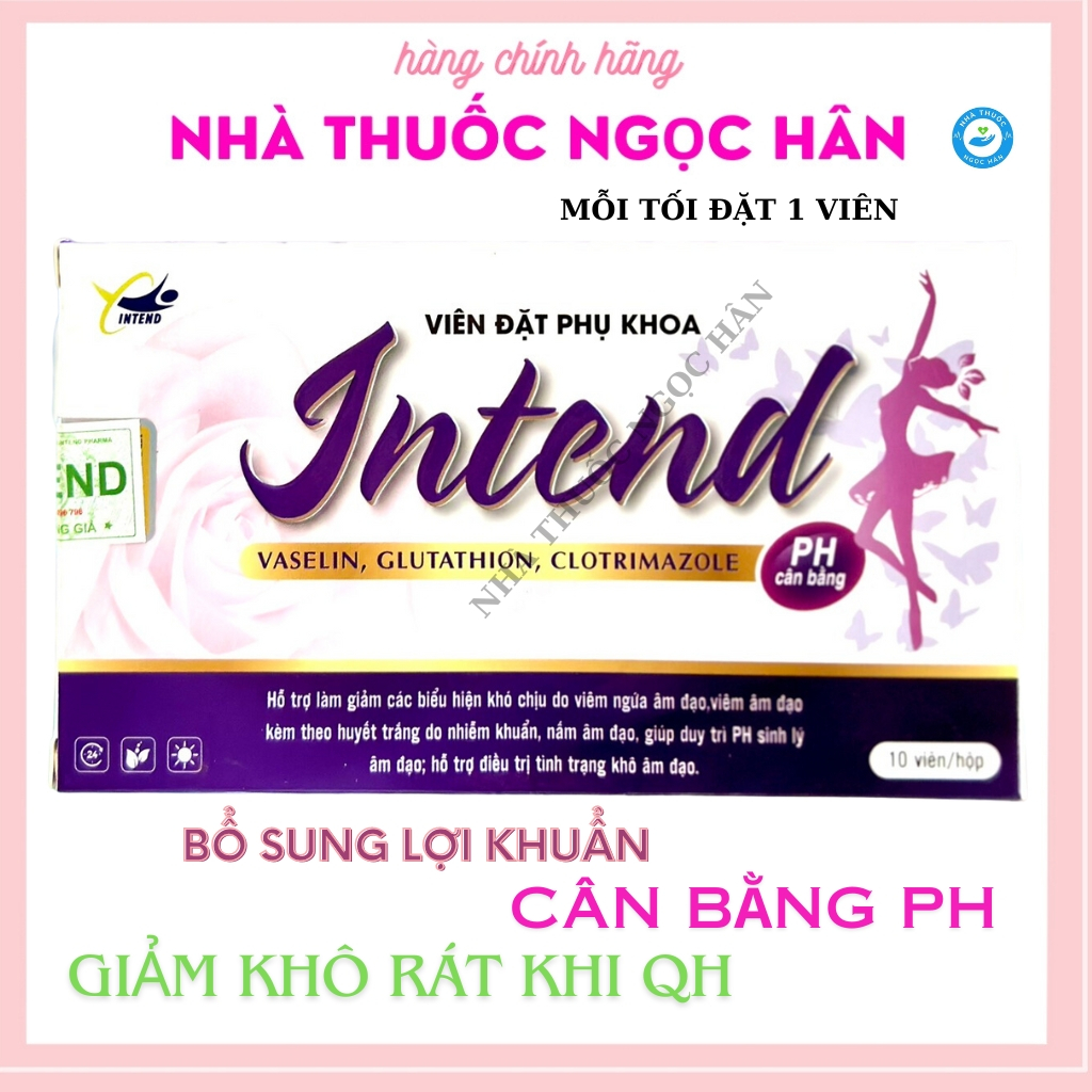 Viên Đặt INTEND Hỗ Trợ Giảm Khô Hạn , Ngứa Vùng Nhạy Cảm Hộp 10 Viên
